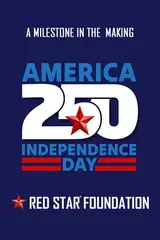 Red Star Foundation and America 250 Announce Partnership to Honor America’s 250th Anniversary